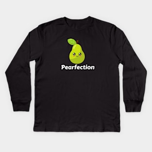 Pearfection - Pear Pun Kids Long Sleeve T-Shirt